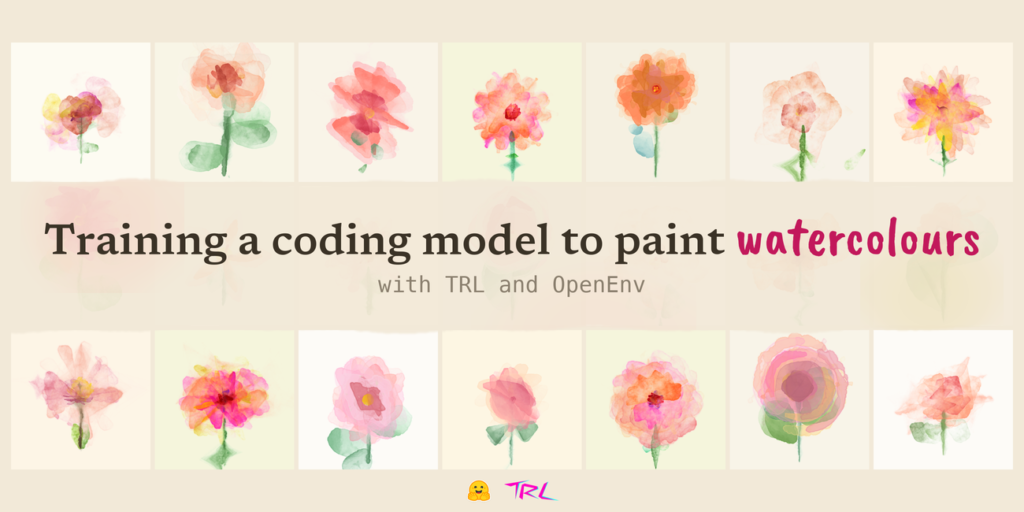 Training a coding model to paint watercolours with TRL and OpenEnv
